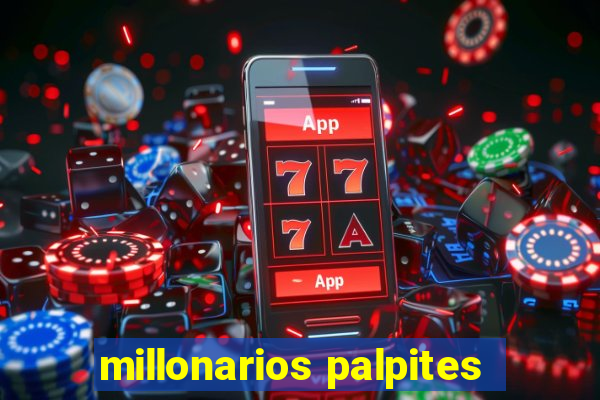 millonarios palpites